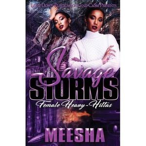 Savage Storms -- Meesha
